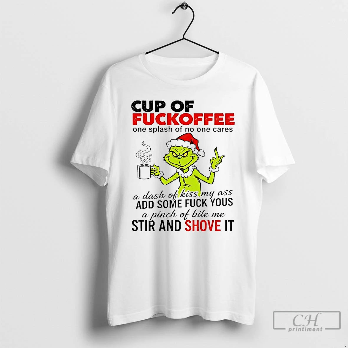 Classic Grinch Cup Of Fuckoffee One Splash Of No One Cares Chirstmas 2025 T Shirts Hoodie, Sweatshirt | PopFlextees.com