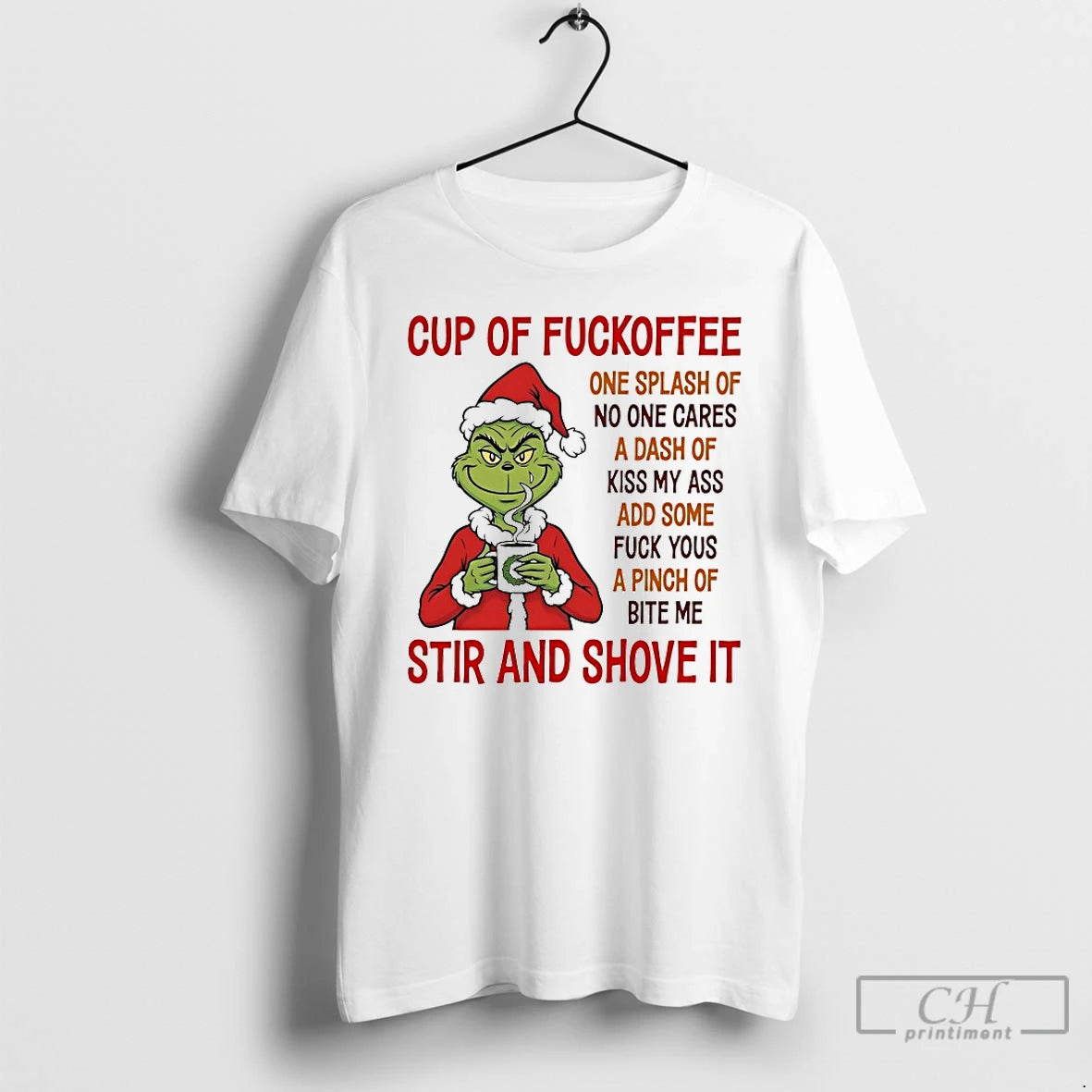 Classic Grinch Cup Of Fuckoffee Stir And Shove It Chirstmas 2025 T-Shirts, Hoodie, Sweatshirt | PopFlextees.com