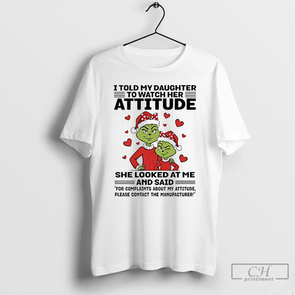 Classic Grinch For Complaihts About My Attitude Please Contact The Manufacturer Christmas 2025 T Shirts Hoodie, Sweatshirt