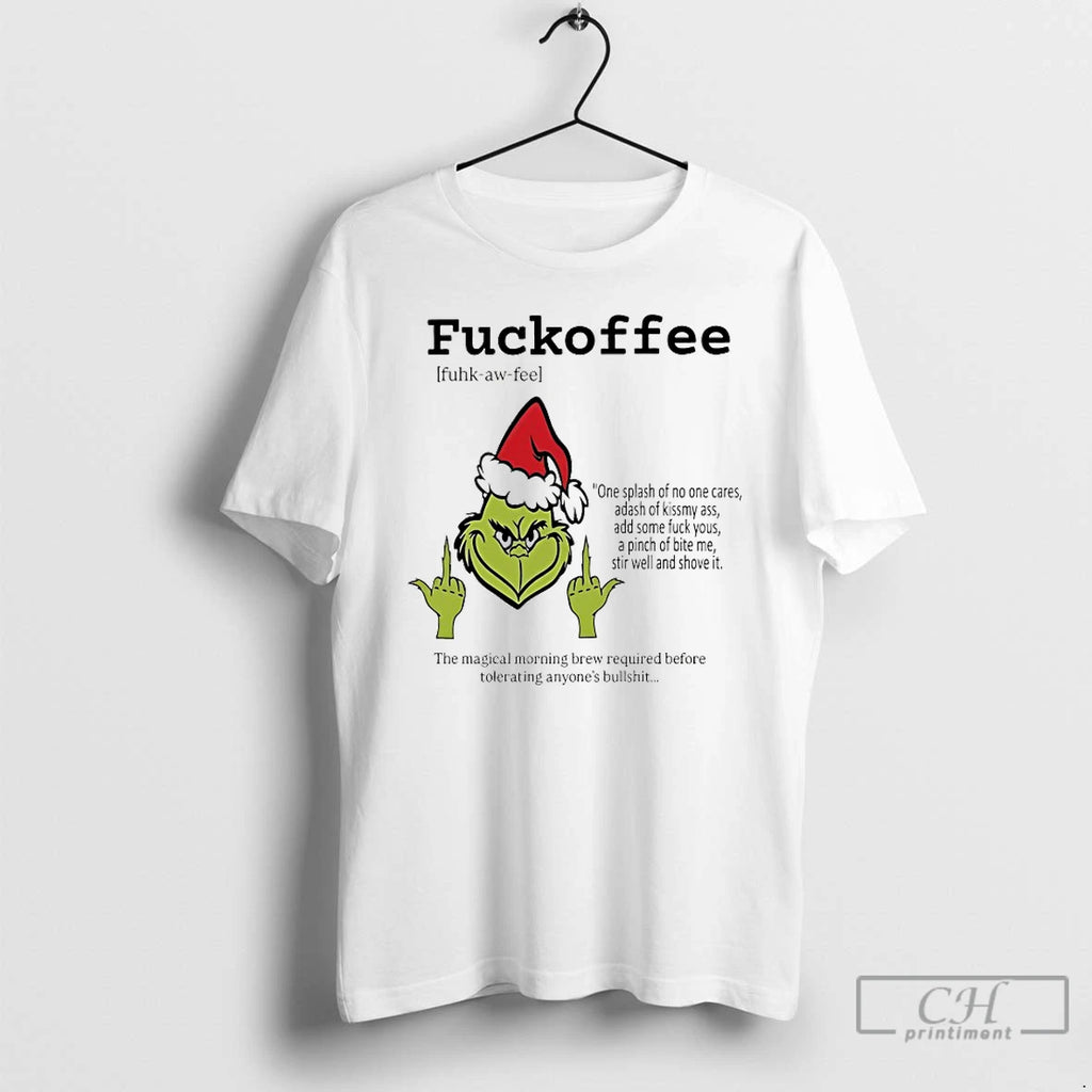Classic Grinch Fuckoffee Christmas 2025 T-Shirts, Hoodie, Sweatshirt | PopFlextees.com