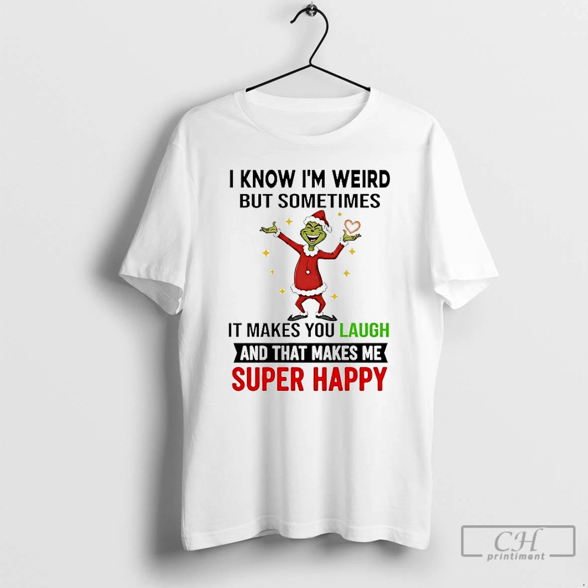 Classic Grinch I Know Im Weird But Sometimes It Makes You Laugh Christmas 2025 T-Shirts, Hoodie, Sweatshirt | PopFlextees.com