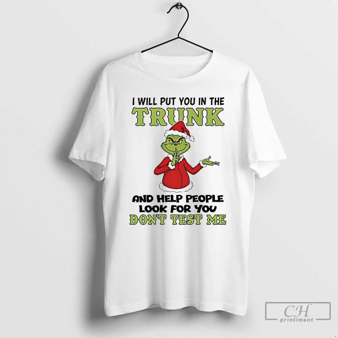 Classic Grinch I Will Put You In The Trunk And Help People Look For You T-Shirts, Hoodie, Sweatshirt | PopFlextees.com