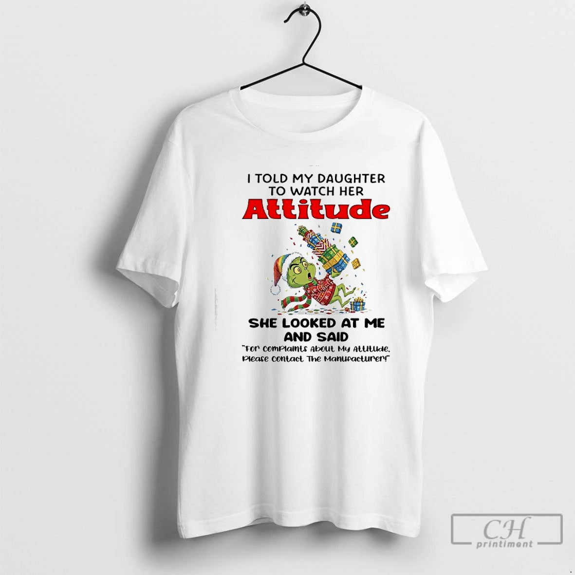 Classic Grinch I Told My Daughter To Watch Her Attitude T-Shirts, Hoodie, Sweatshirt | PopFlextees.com
