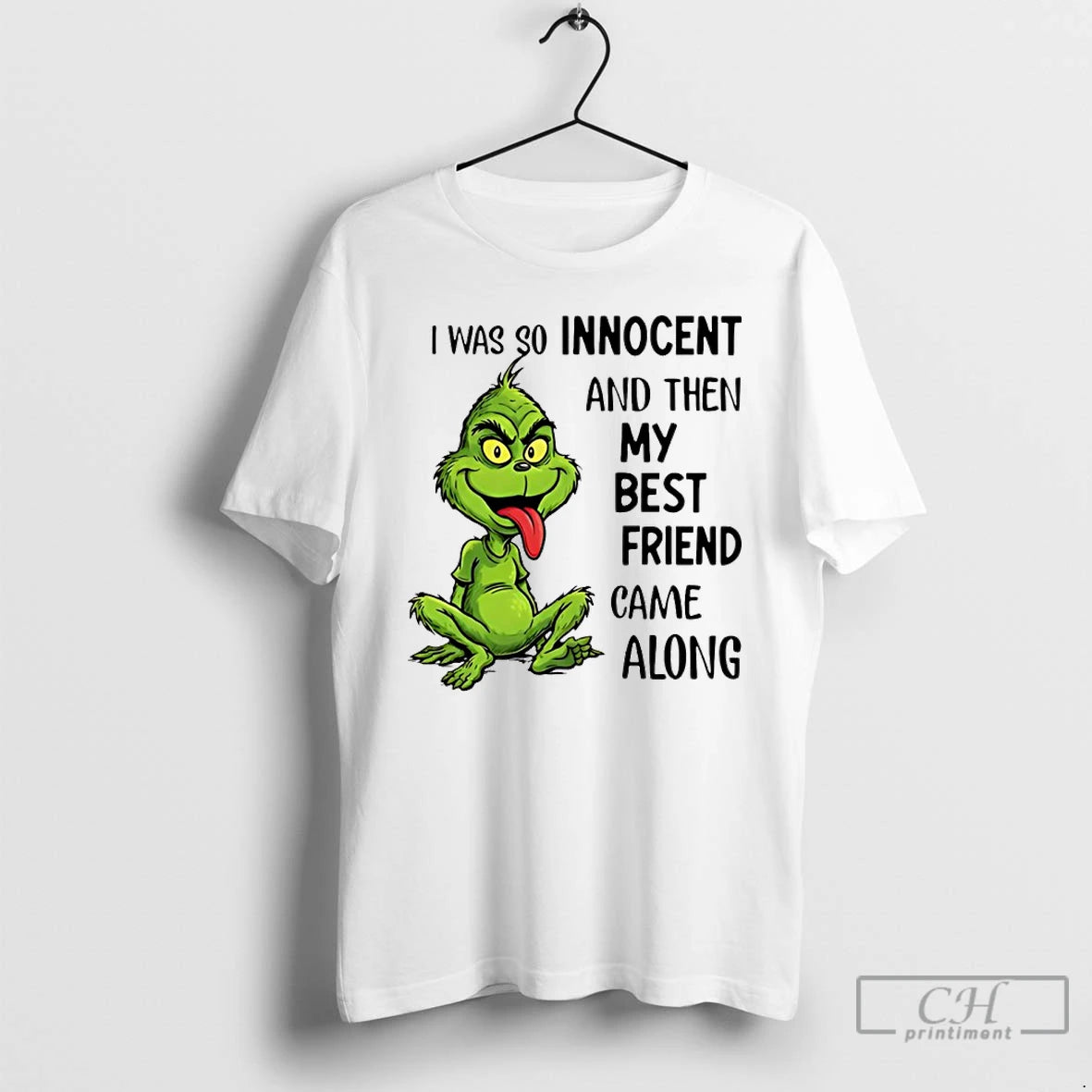 Classic Grinch I Was So Innocent And Then My Best Friend Came Along T Shirts Hoodie, Sweatshirt | PopFlextees.com