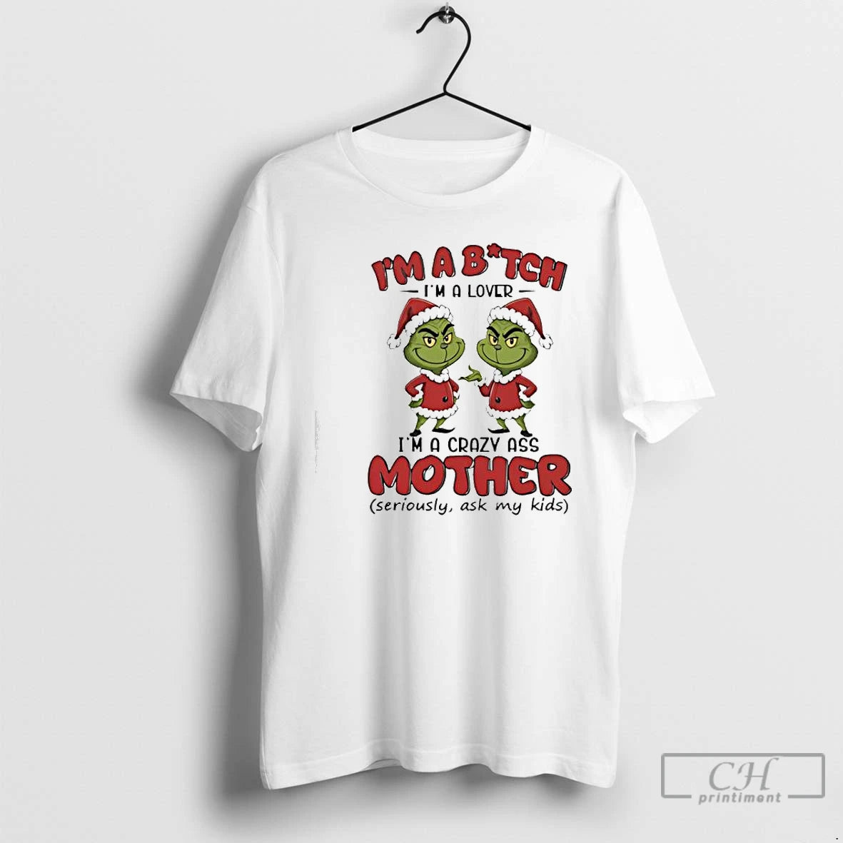 Classic Grinch Im A Bitch Im A Lover T-Shirts, Hoodie, Sweatshirt | PopFlextees.com
