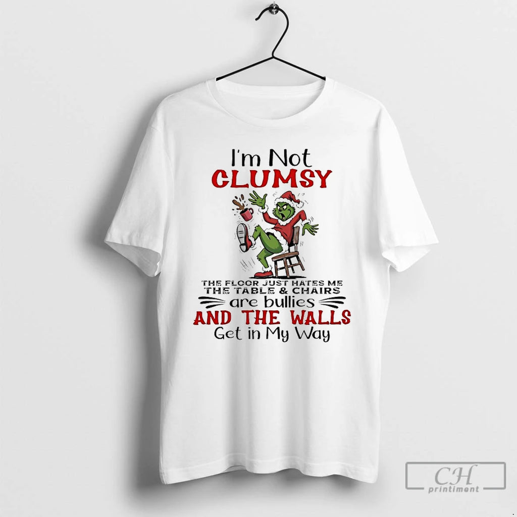 Classic Grinch Im Not Clumsy Christmas 2025 T-Shirts, Hoodie, Sweatshirt | PopFlextees.com