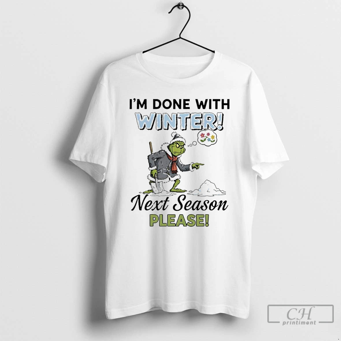 Classic Grinch Im Done With Winter Next Season Please T-Shirts, Hoodie, Sweatshirt | PopFlextees.com
