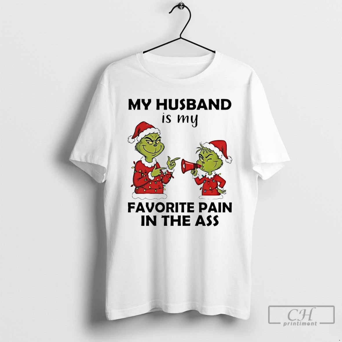 Classic Grinch My Husband Is My Favorite Pain In The Ass Chirstmas 2025 T Shirts Hoodie, Sweatshirt | PopFlextees.com