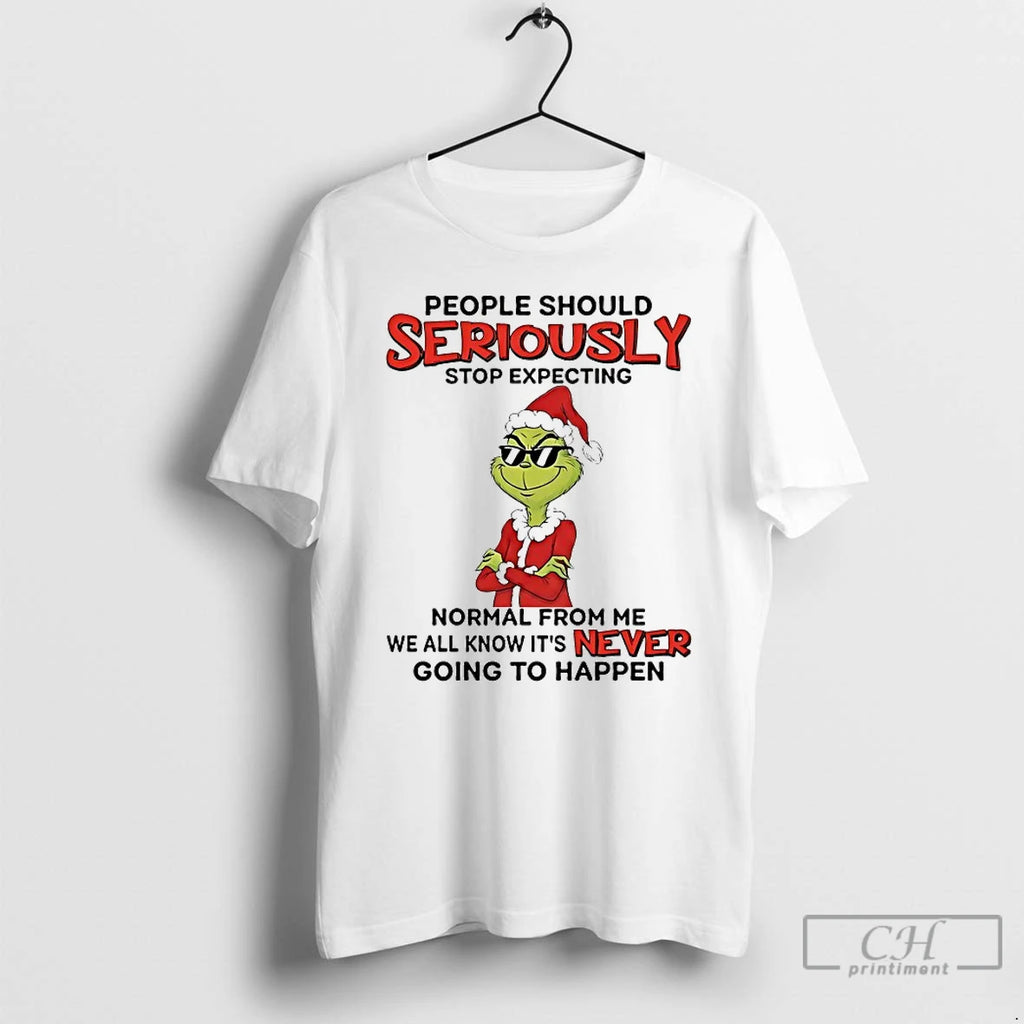 Classic Grinch People Should Seriously Stop Expecting Normal Christmas 2025 T-Shirts, Hoodie, Sweatshirt | PopFlextees.com