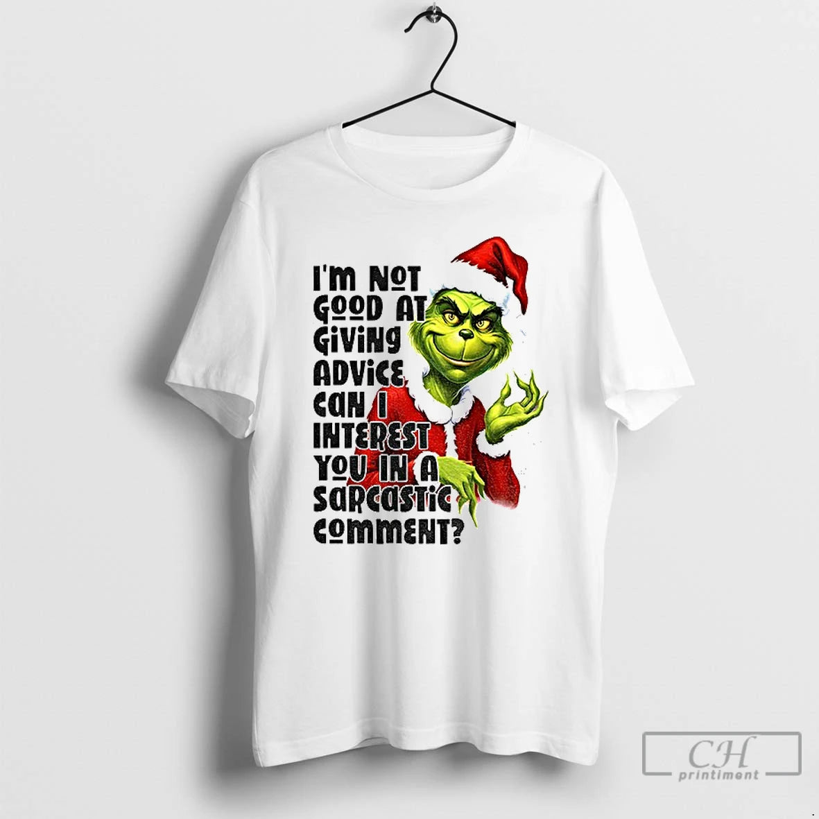 Classic Grinch Santa Im Not Good Giving Advice Can I Interest T-Shirts, Hoodie, Sweatshirt
