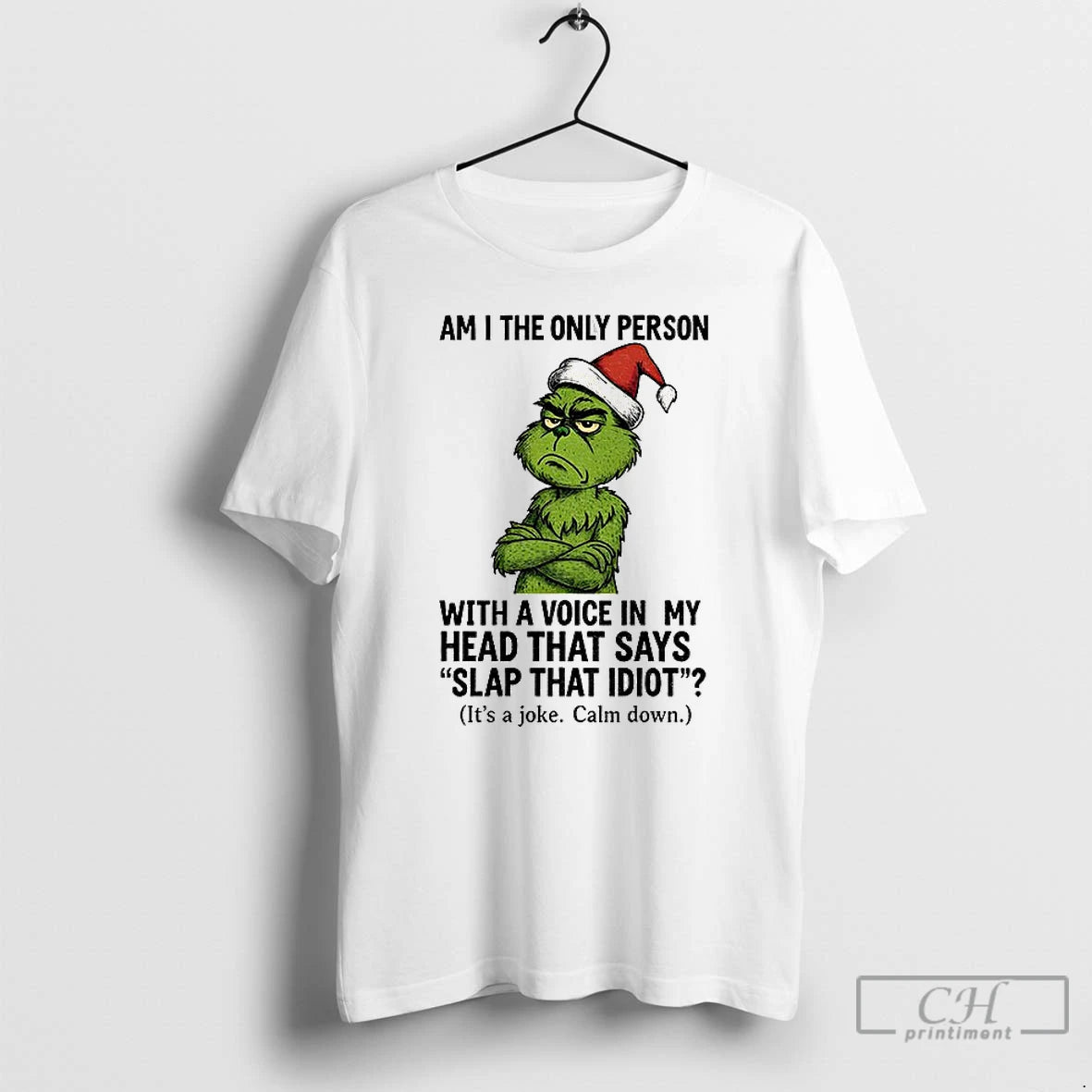 Classic Grinch Santa Am I Only Person Voice My Head That T-Shirts, Hoodie, Sweatshirt