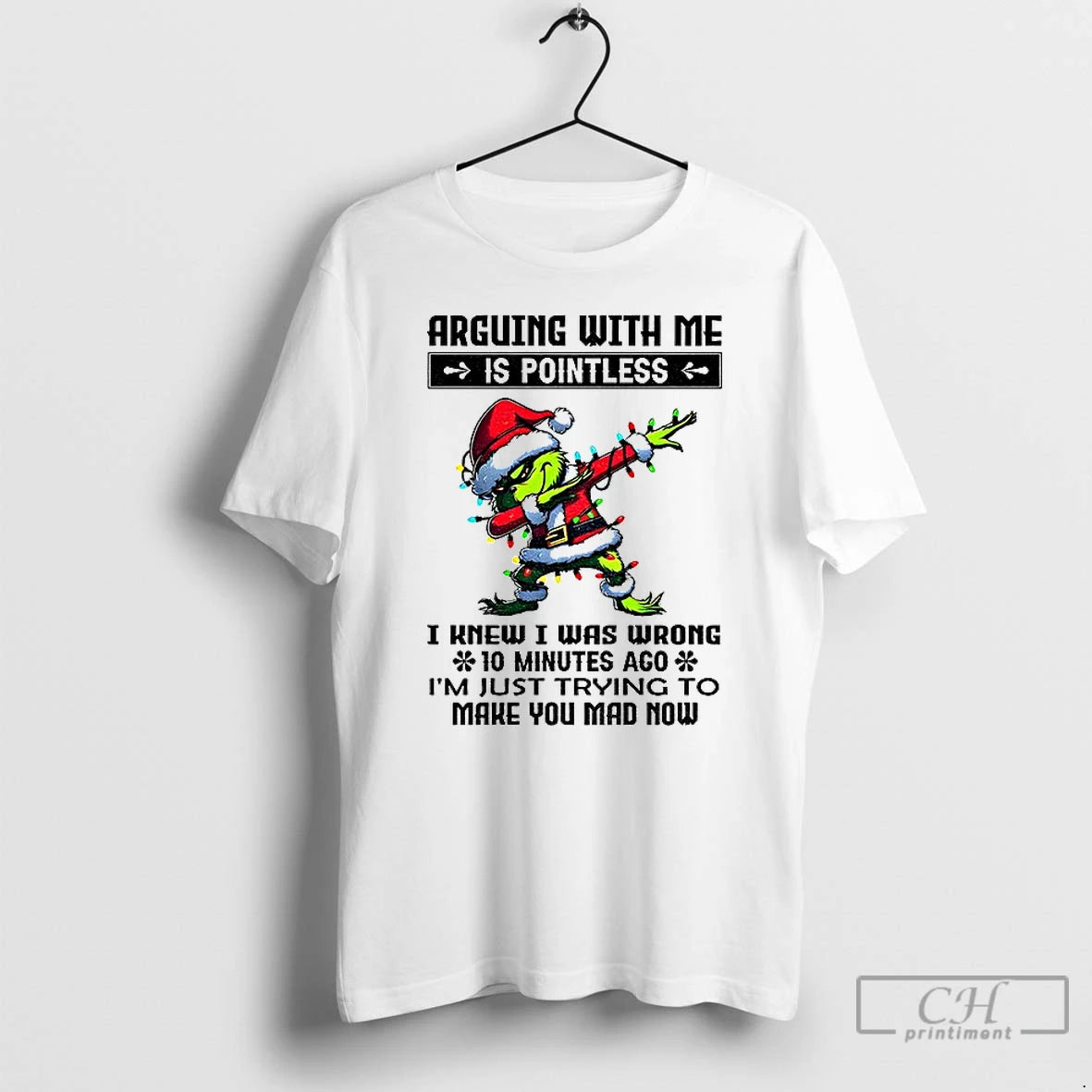 Classic Grinch Santa Arguing With Me Is Pointless I Knew I Was Wrong 10 Minutes T-Shirts, Hoodie, Sweatshirt