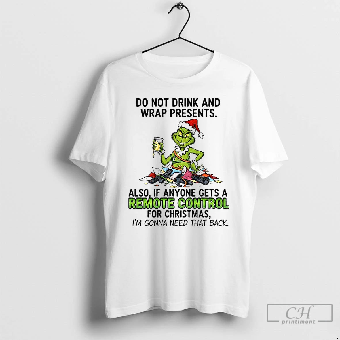 Classic Grinch Santa Hat Do Not Drink And Wrap Presents Also If Anyone Gets T-Shirts, Hoodie, Sweatshirt | PopFlextees.com
