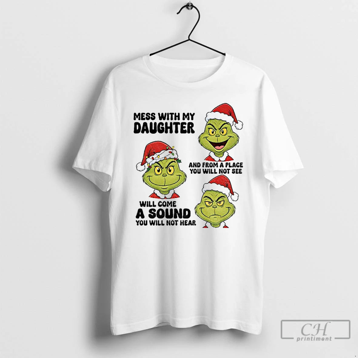 Classic Grinch Santa Mess With My Daughter And From A Place You Will Not See T-Shirts, Hoodie, Sweatshirt | PopFlextees.com