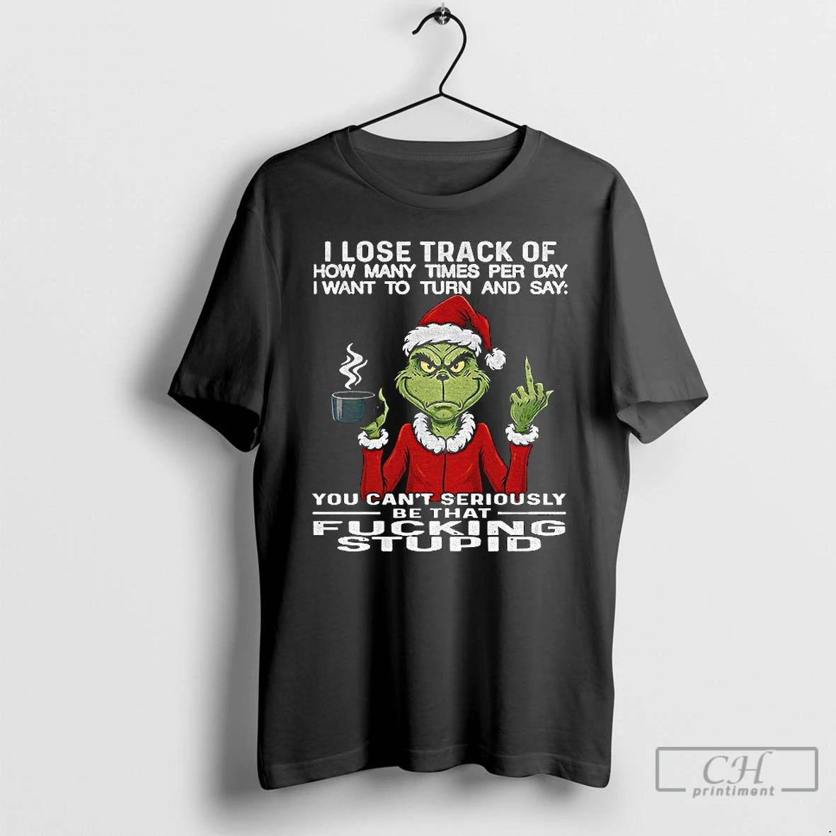 Classic Grinch Santa Middle Finger I Lose Track Of How Many Times Per Day T-Shirts, Hoodie, Sweatshirt | PopFlextees.com
