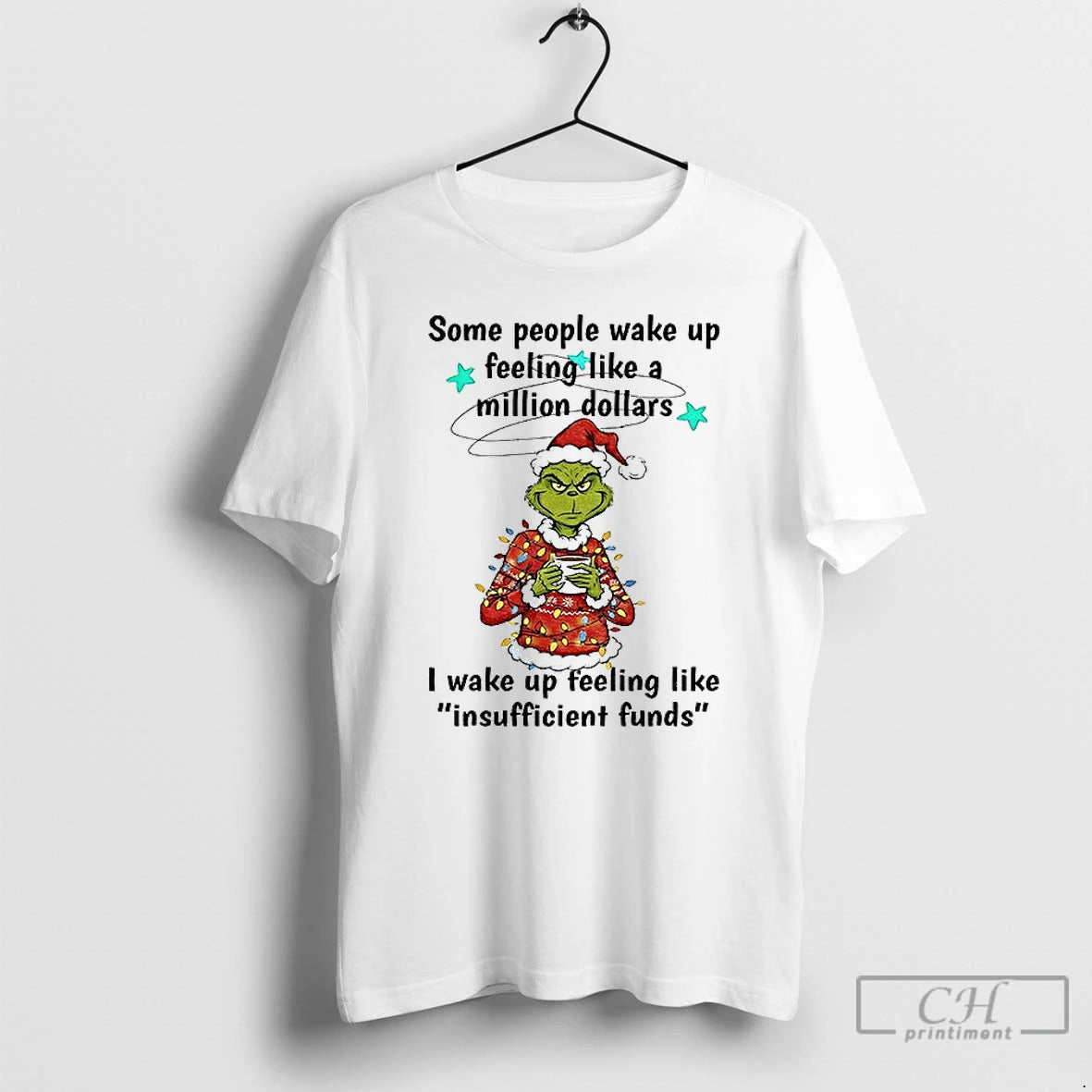 Classic Grinch Santa Some People Wake Up Feeling Like A Million Dollars I Wake Up T-Shirts, Hoodie, Sweatshirt