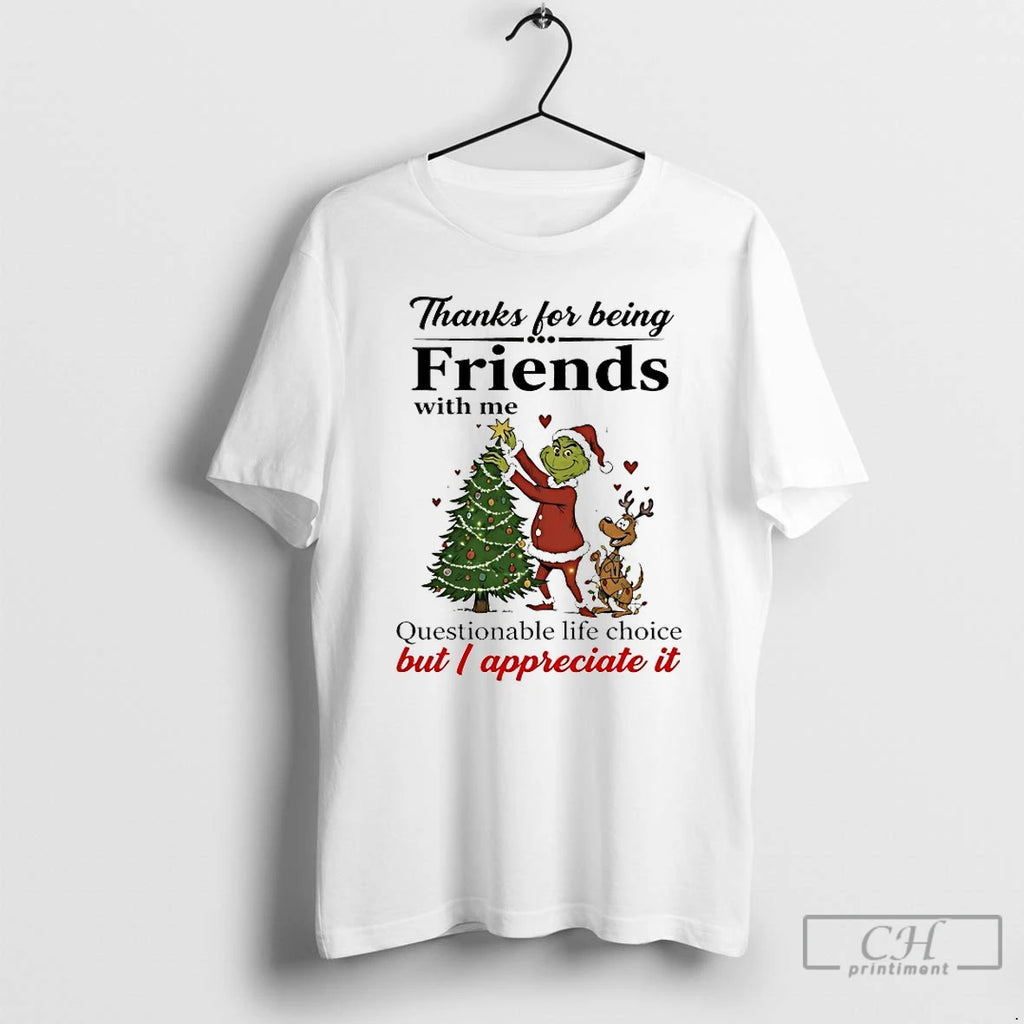 Classic Grinch Thanks For Being Friends With Me Christmas 2025 T-Shirts, Hoodie, Sweatshirt | PopFlextees.com