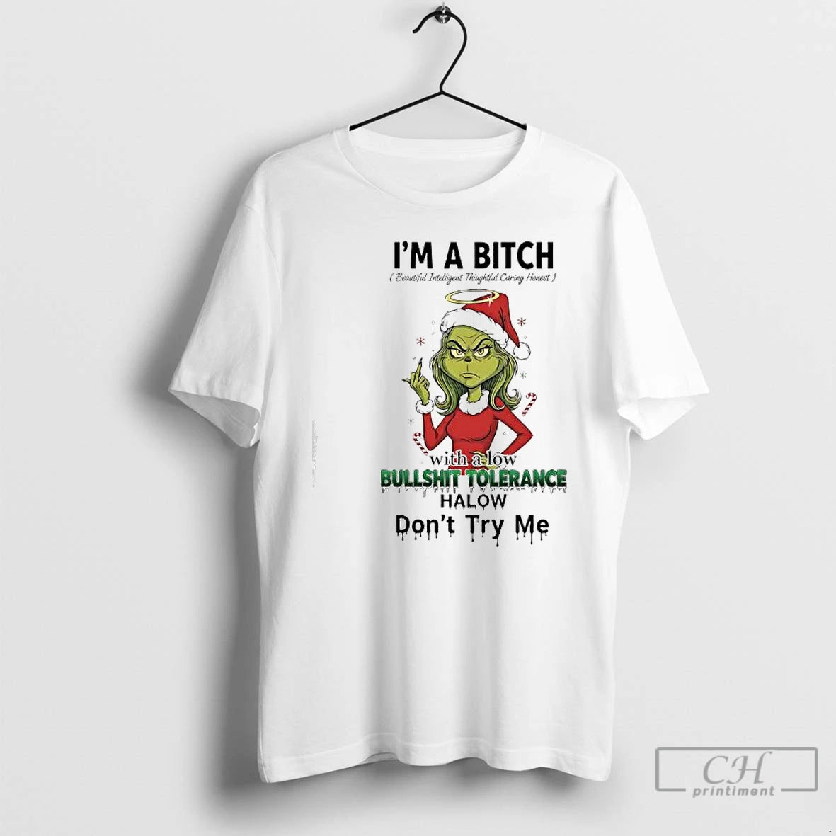 Classic Grinch Xmas With A Low Bullshit Tolerance Www Halow Dont Try Me T Shirts Hoodie, Sweatshirt | PopFlextees.com