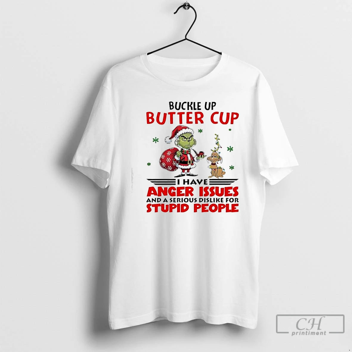 Classic Grinch And Dog Max Buckle Up Butter Cup T-Shirts, Hoodie, Sweatshirt | PopFlextees.com