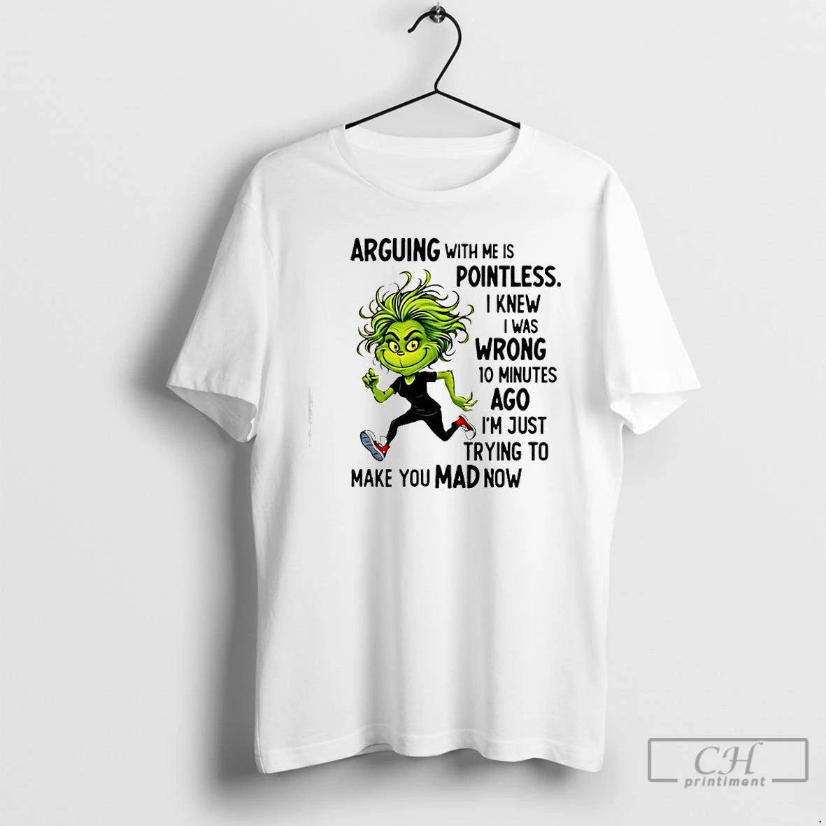 Classic Grinch Arguing With Me Is Pointless I Knew I Was Wrong T Shirts Sweater Hoodie, Sweatshirt | PopFlextees.com