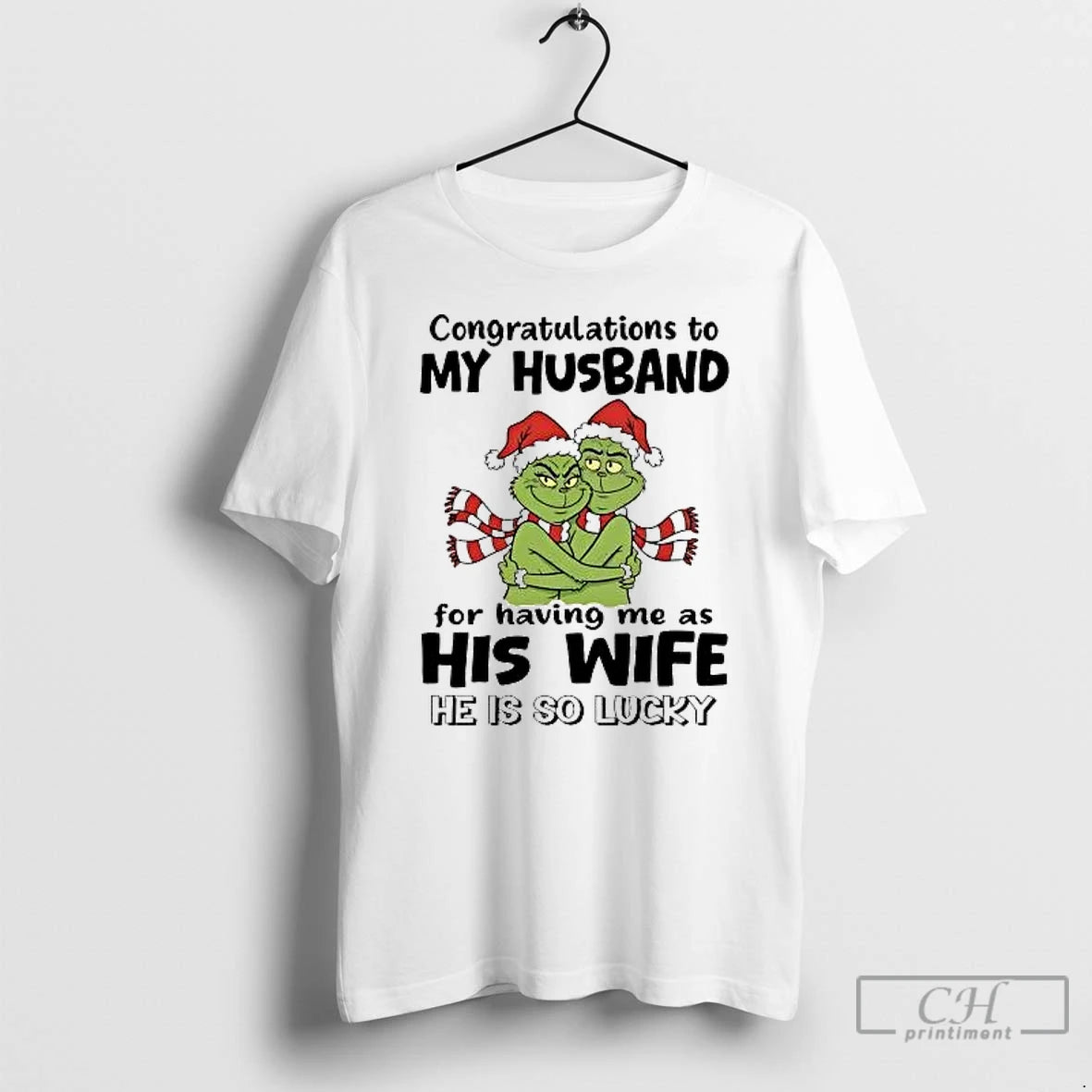Classic Grinch Congratulations To My Husband For Having Me As His Wife T Shirts Sweater Hoodie, Sweatshirt | PopFlextees.com