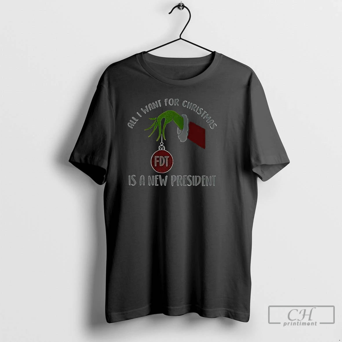 Classic Grinch Hand Fdt All I Want For Christmas Is A New President T Shirts Hoodie, Sweatshirt | PopFlextees.com