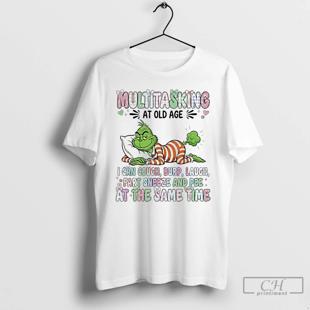Classic Grinch Multitasking At Old Age I Can Cough Burp Cough Fart Sneeze And Pee T-Shirts, Hoodie, Sweatshirt