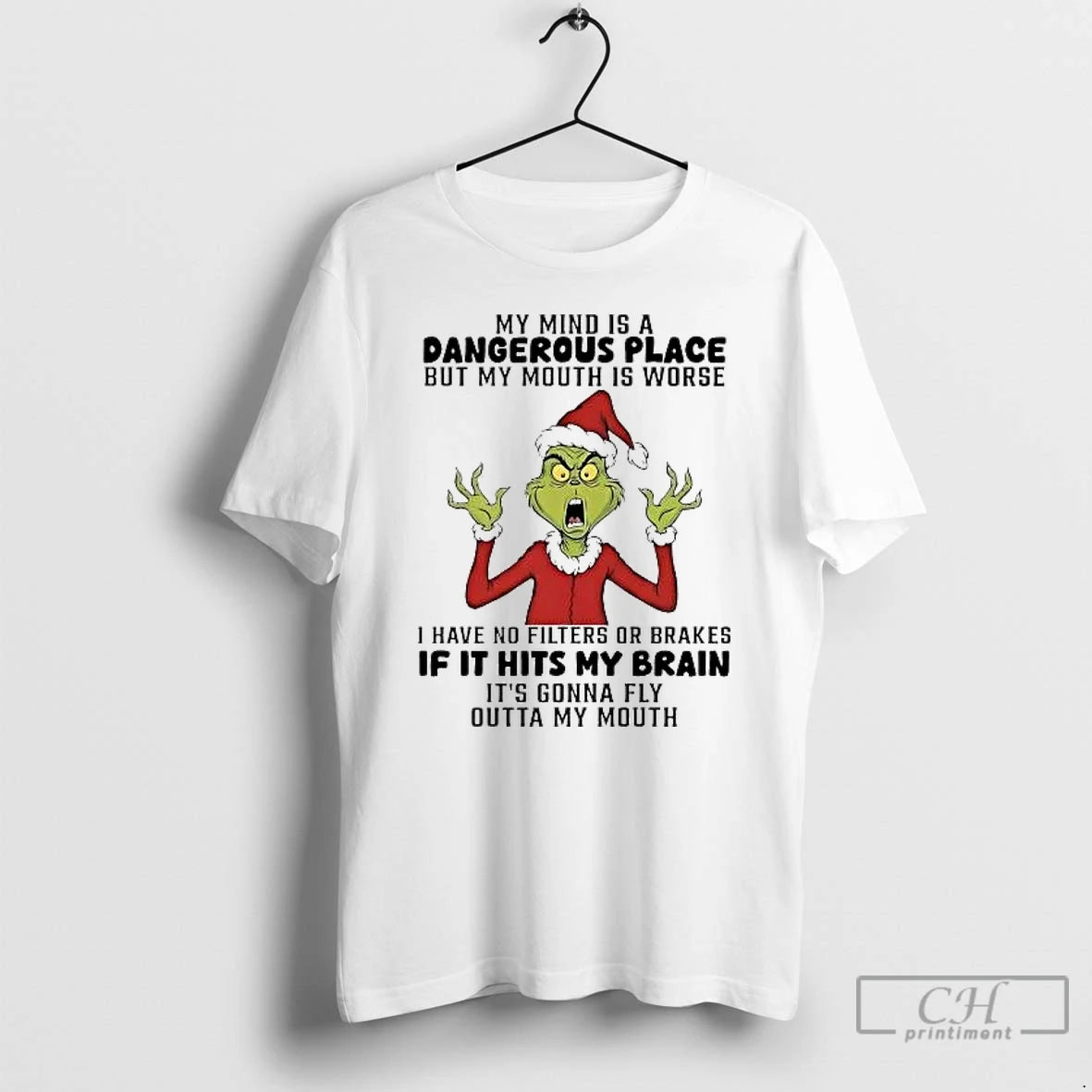 Classic Grinch My Mind Is A Dangerous Place But My Mouth Is Worse Christmas T-Shirts, Hoodie, Sweatshirt | PopFlextees.com
