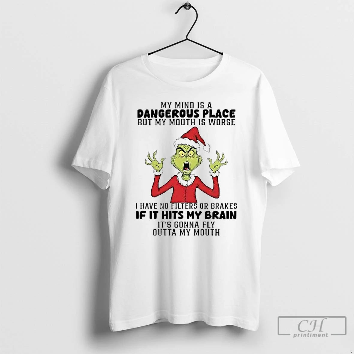Classic Grinch My Mind Is A Dangerous Place But My Mouth Is Worse T Shirts Hoodie, Sweatshirt | PopFlextees.com