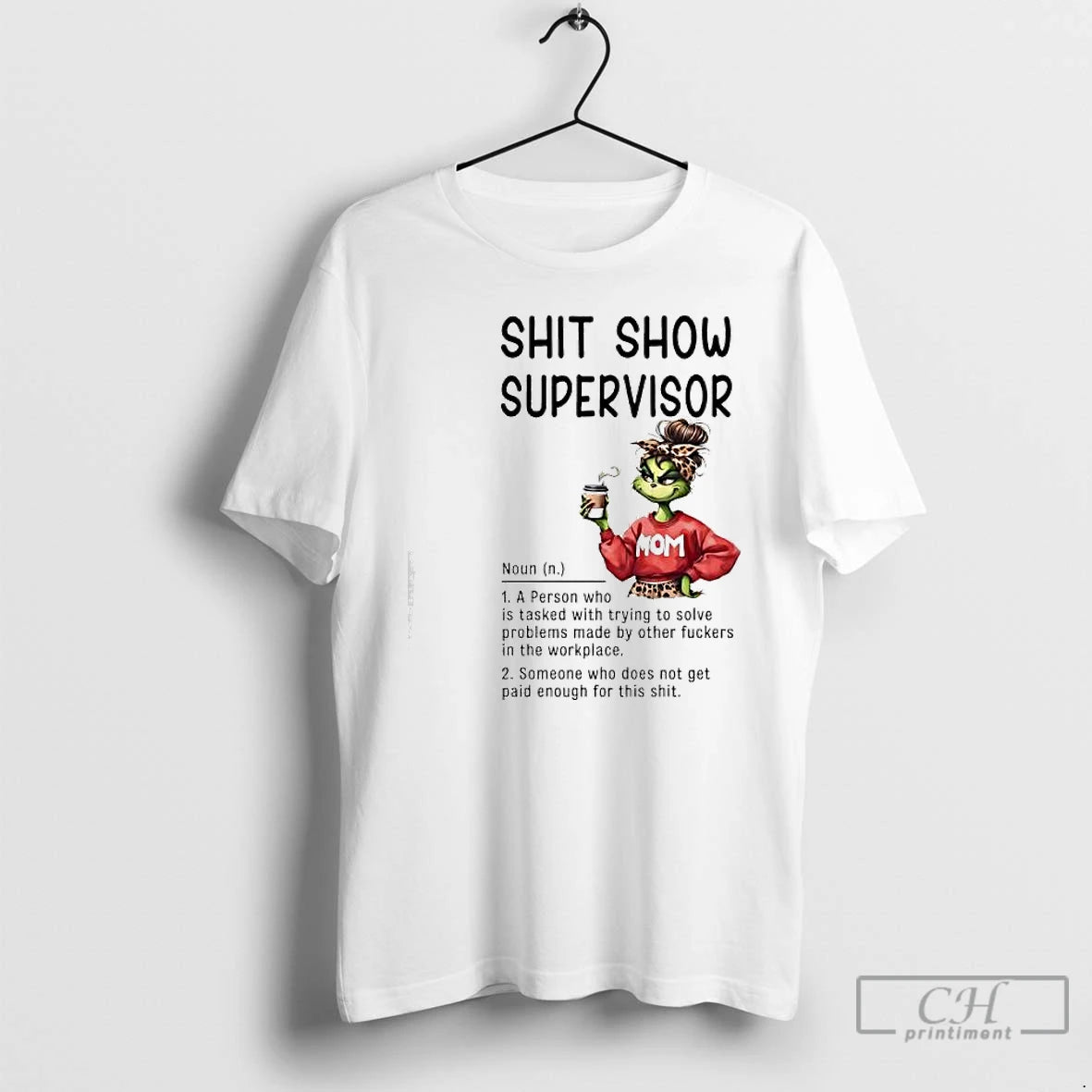 Classic Grinch Shit Show Supervisor T-Shirts, Hoodie, Sweatshirt | PopFlextees.com
