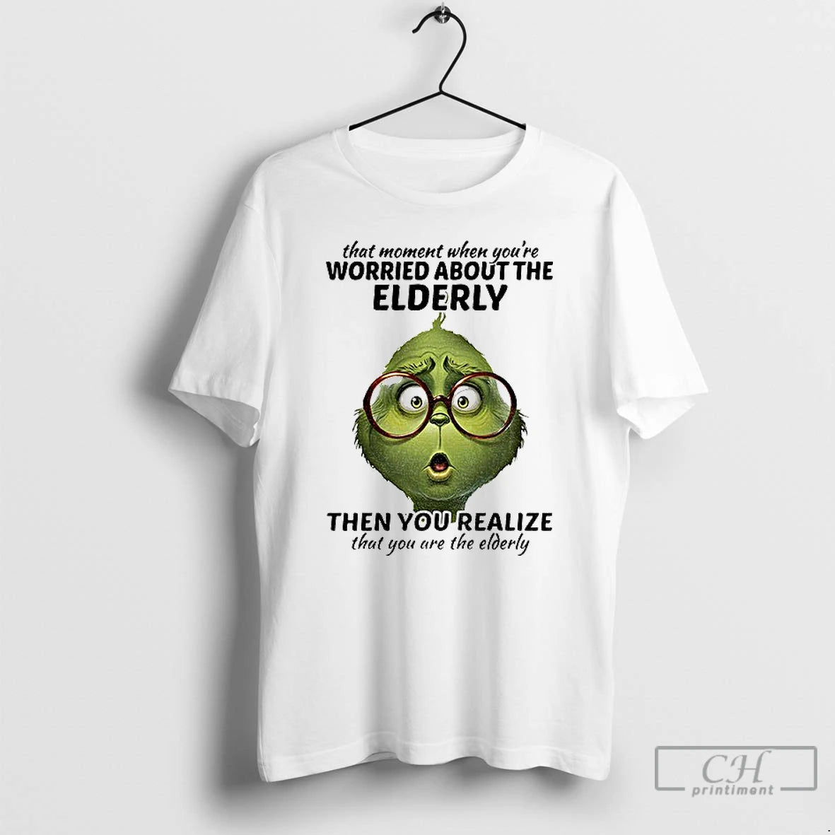 Classic Grinch That Moment When Youre Worried About The Elderly Christmas T-Shirts, Hoodie, Sweatshirt | PopFlextees.com