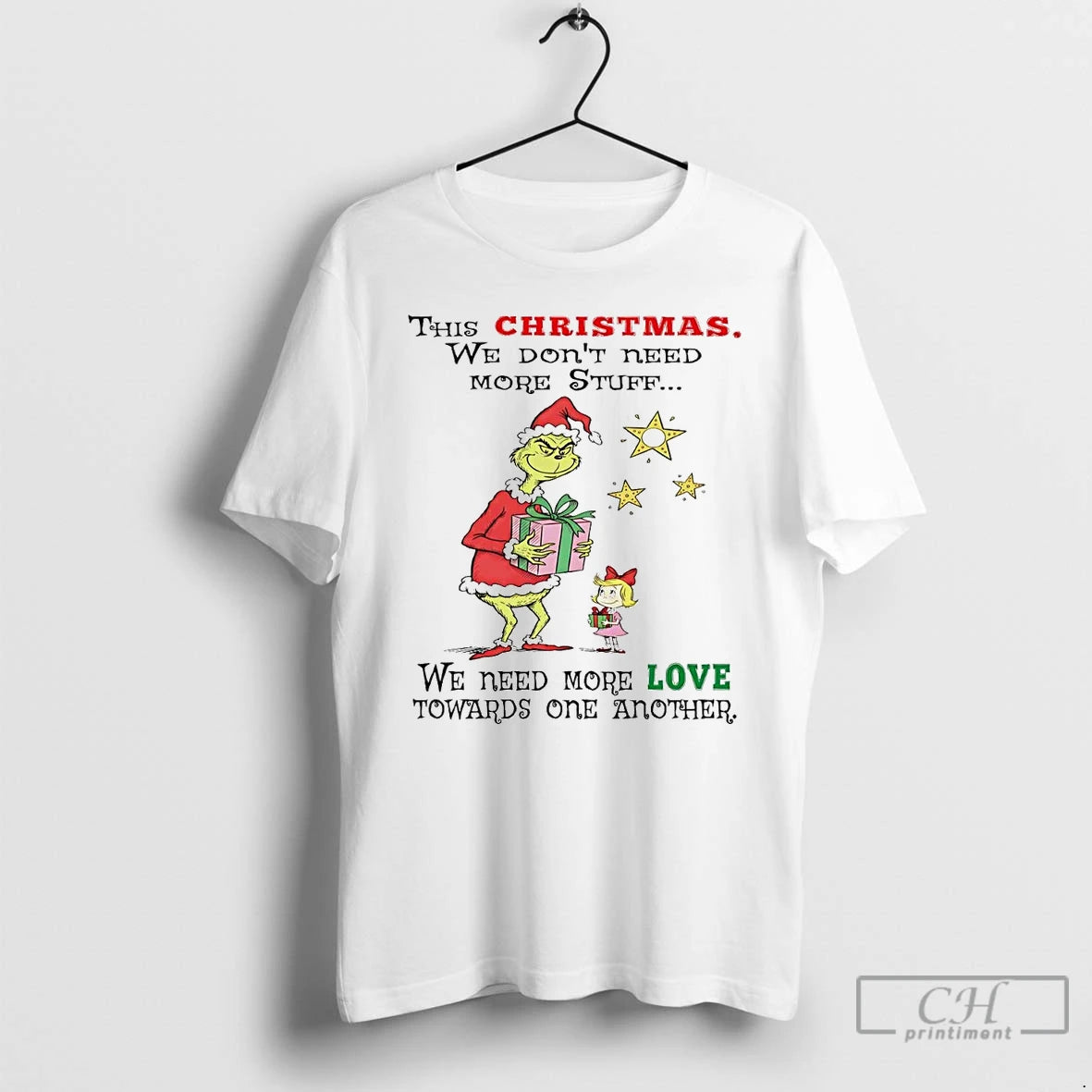 Classic Grinch This Christmas We Dont Need More Stuff We Need More Love T Shirts Hoodie, Sweatshirt | PopFlextees.com