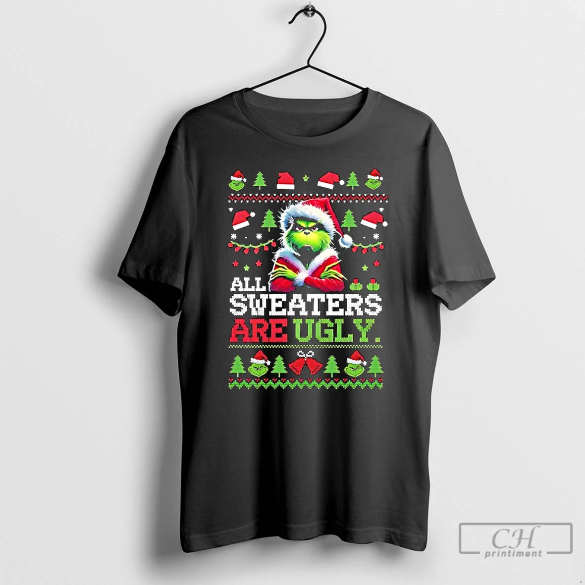Classic Grinch Ugly Christmas All Sweaters Are Ugly T-Shirts, Hoodie, Sweatshirt | PopFlextees.com