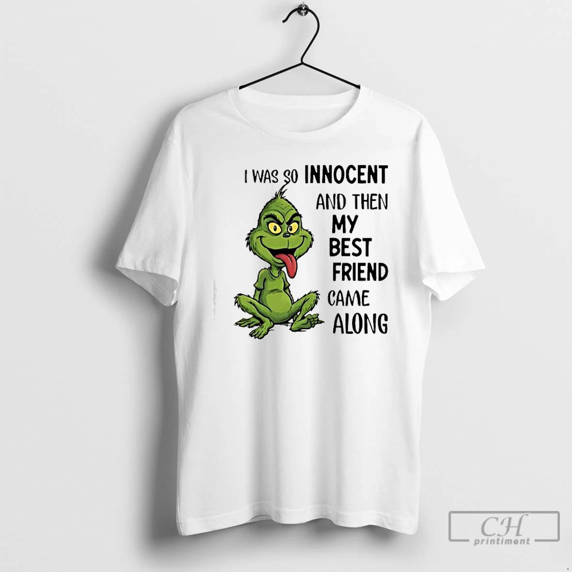 Classic Grinch Was So Innocent And Then My Best Friend Came Along T Shirts Sweater Hoodie, Sweatshirt | PopFlextees.com