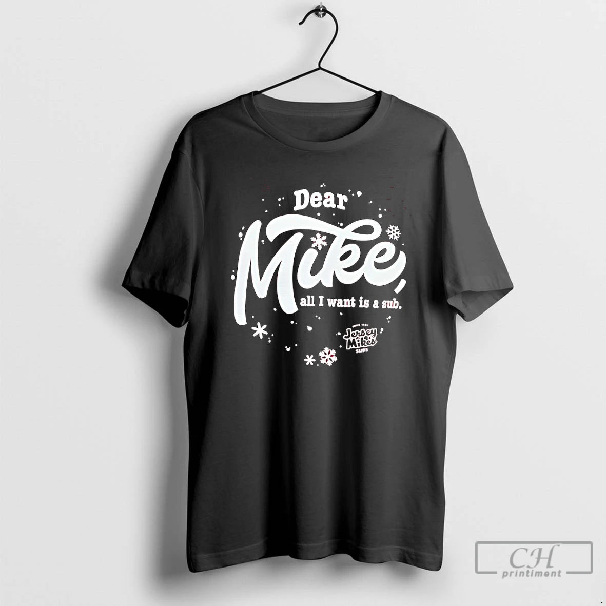 Classic Dear Mikes All I Want Is Sub T-Shirts, Hoodie, Sweatshirt