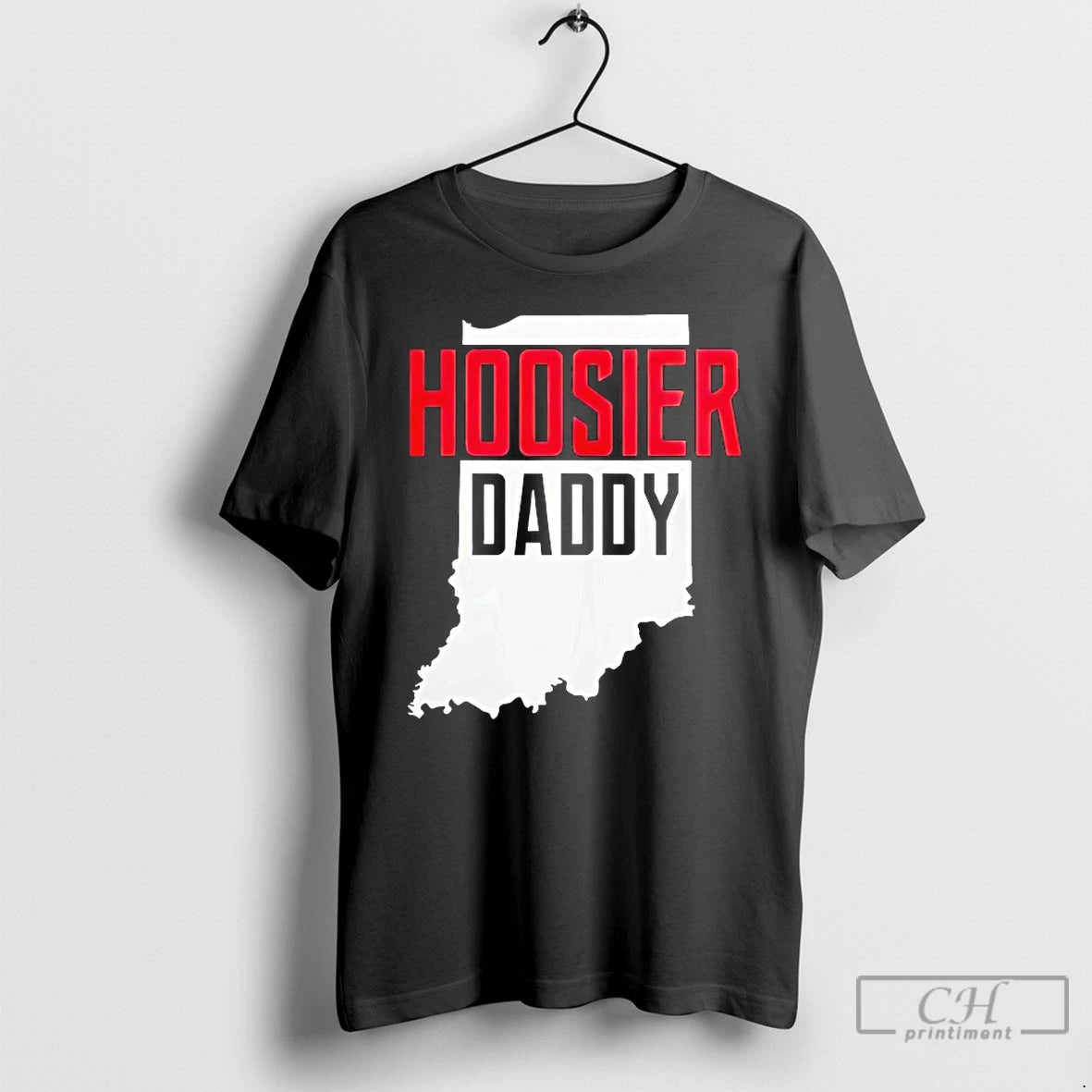 Classic Hoosier Daddy Indiana State Map T-Shirts, Hoodie, Sweatshirt | PopFlextees.com