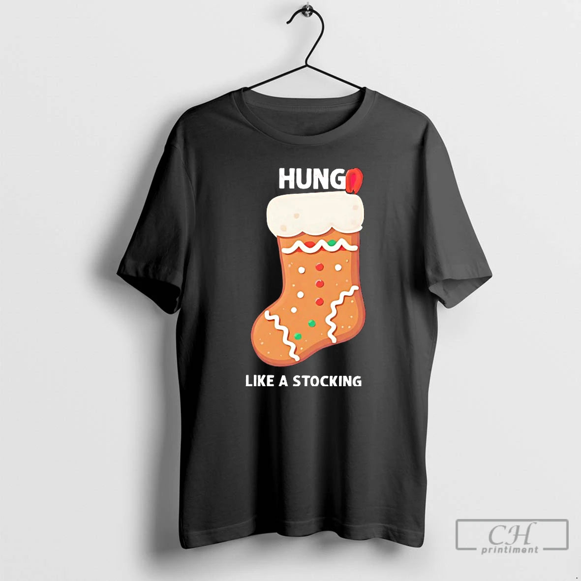 Classic Hung Like A Stocking Christmas T-Shirts, Hoodie, Sweatshirt | PopFlextees.com
