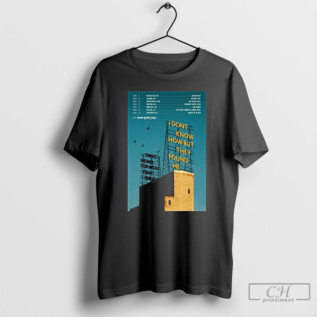 Classic I Dont Know How But They Found Me April Tour 2026 T Shirts Sweater Hoodie, Sweatshirt | PopFlextees.com