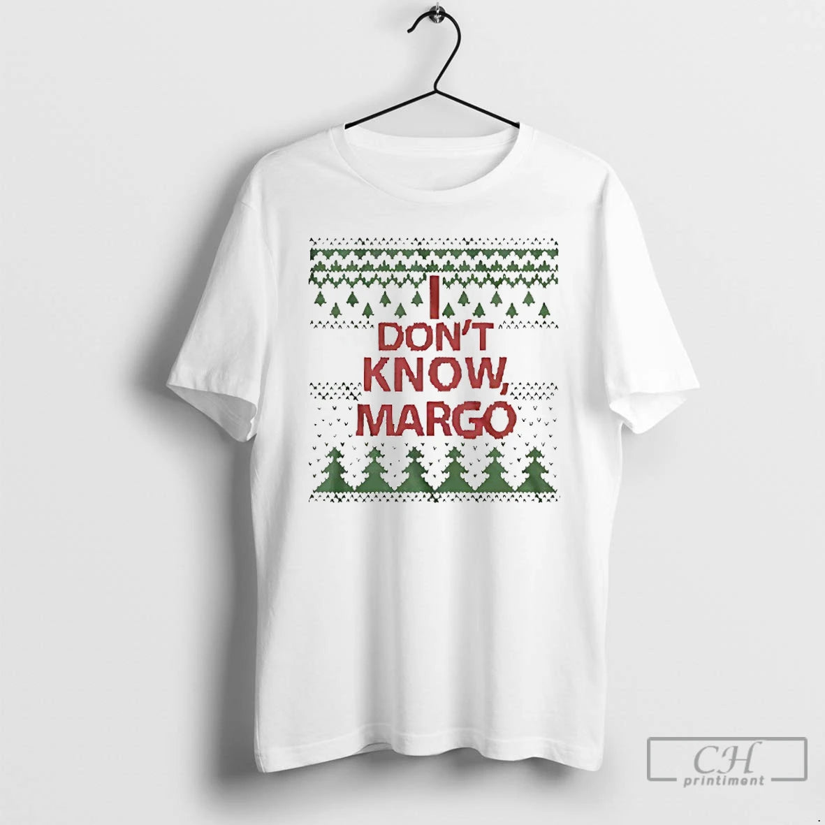 Classic I Dont Know Margo Christmas T-Shirts, Hoodie, Sweatshirt | PopFlextees.com