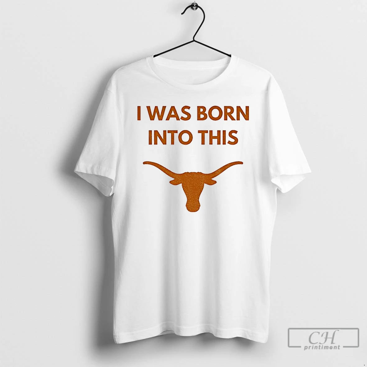 Classic I Was Born Into This Texas Longhorns Ncaa Football 2025 T-Shirts, Hoodie, Sweatshirt | PopFlextees.com