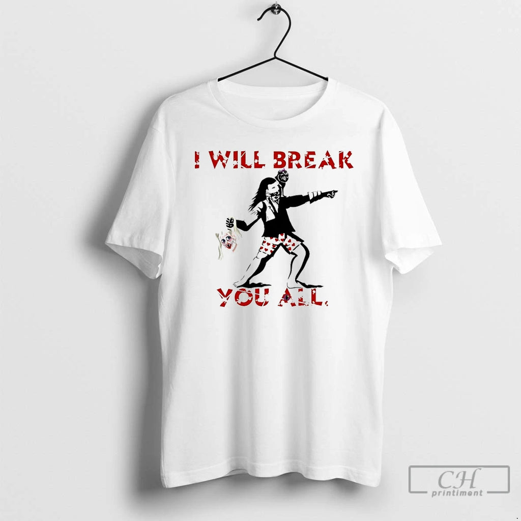 Classic I Will Break You All Dungeon Crawler Carl T-Shirts, Hoodie, Sweatshirt | PopFlextees.com