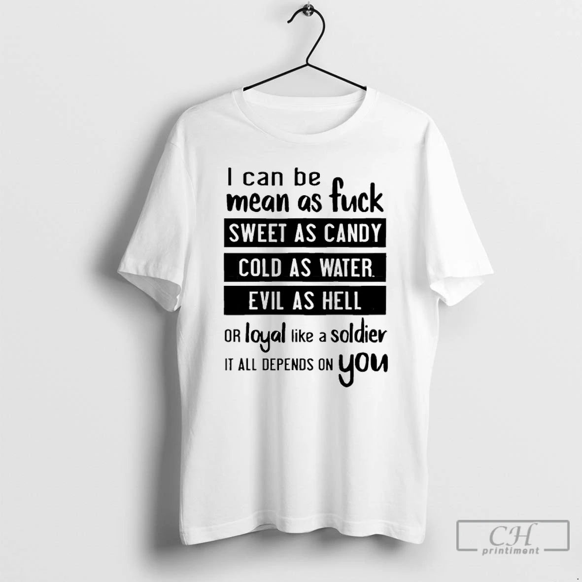 Classic I Can Be Mean As Fuck Sweet As Candy Cold As Water Evil As T-Shirts, Hoodie, Sweatshirt | PopFlextees.com