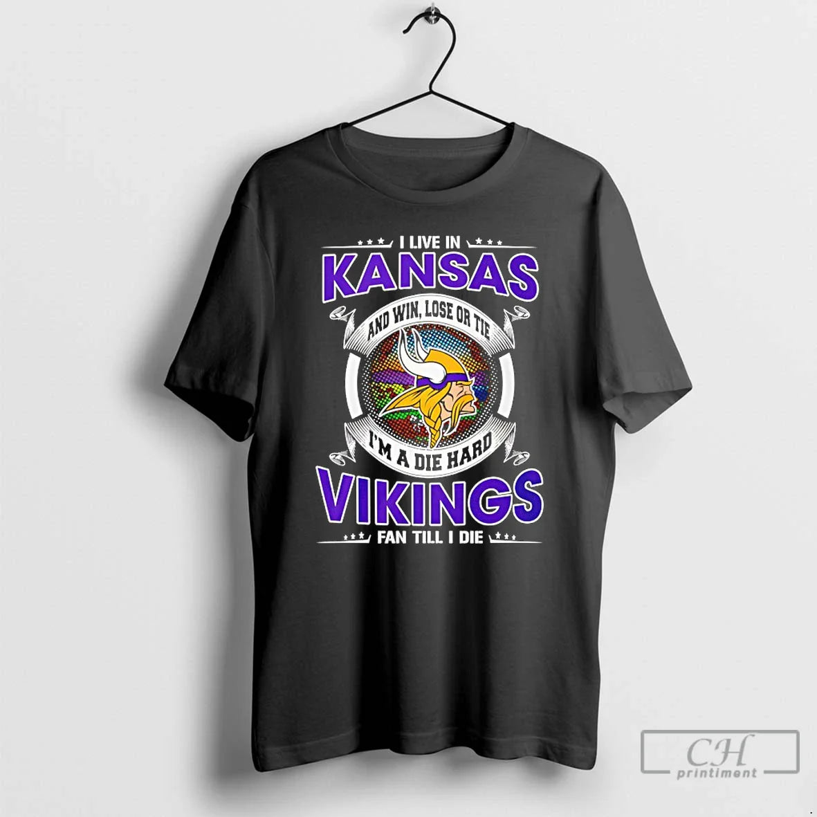 Classic I Live Kansas Win Lose Tie Im Die Hard Vikings T-Shirts, Hoodie, Sweatshirt