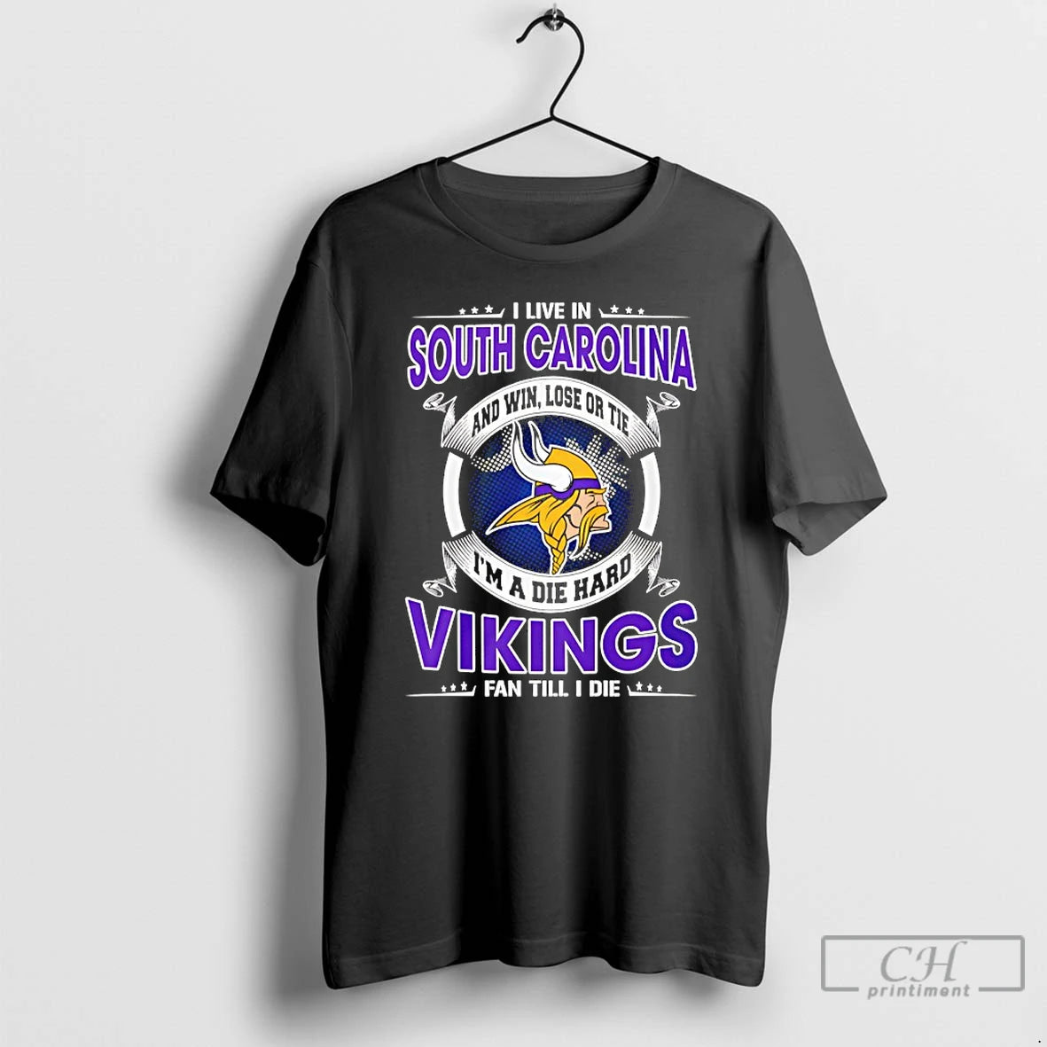Classic I Live In South Carolina And Win Lose Or Tie Im A Die Hard T-Shirts, Hoodie, Sweatshirt | PopFlextees.com