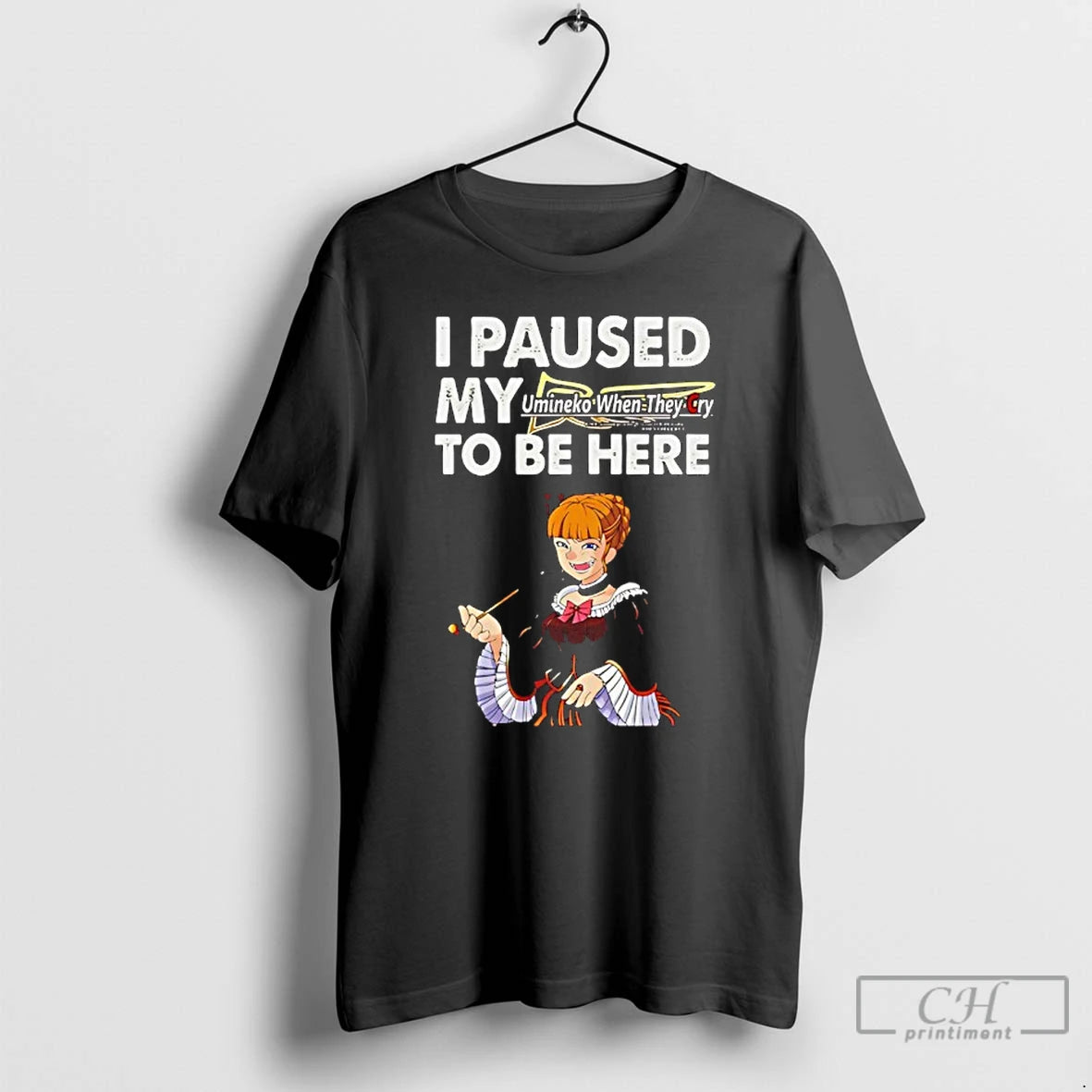 Classic I Paused My Umineko When They Cry To Be Here T-Shirts, Hoodie, Sweatshirt | PopFlextees.com