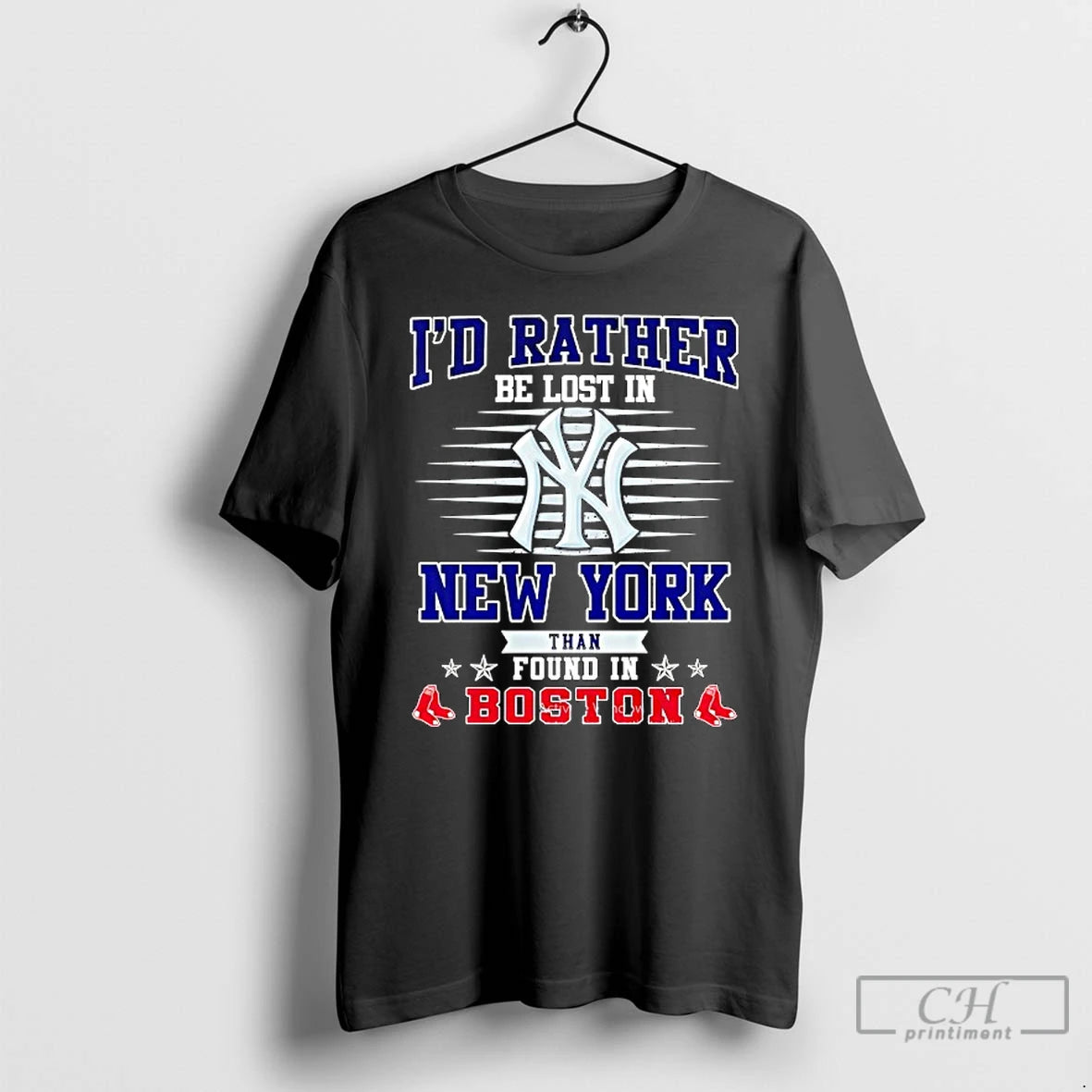 Classic Id Rather Be Lost In New York Than Found In Boston Red Sox T-Shirts, Hoodie, Sweatshirt | PopFlextees.com