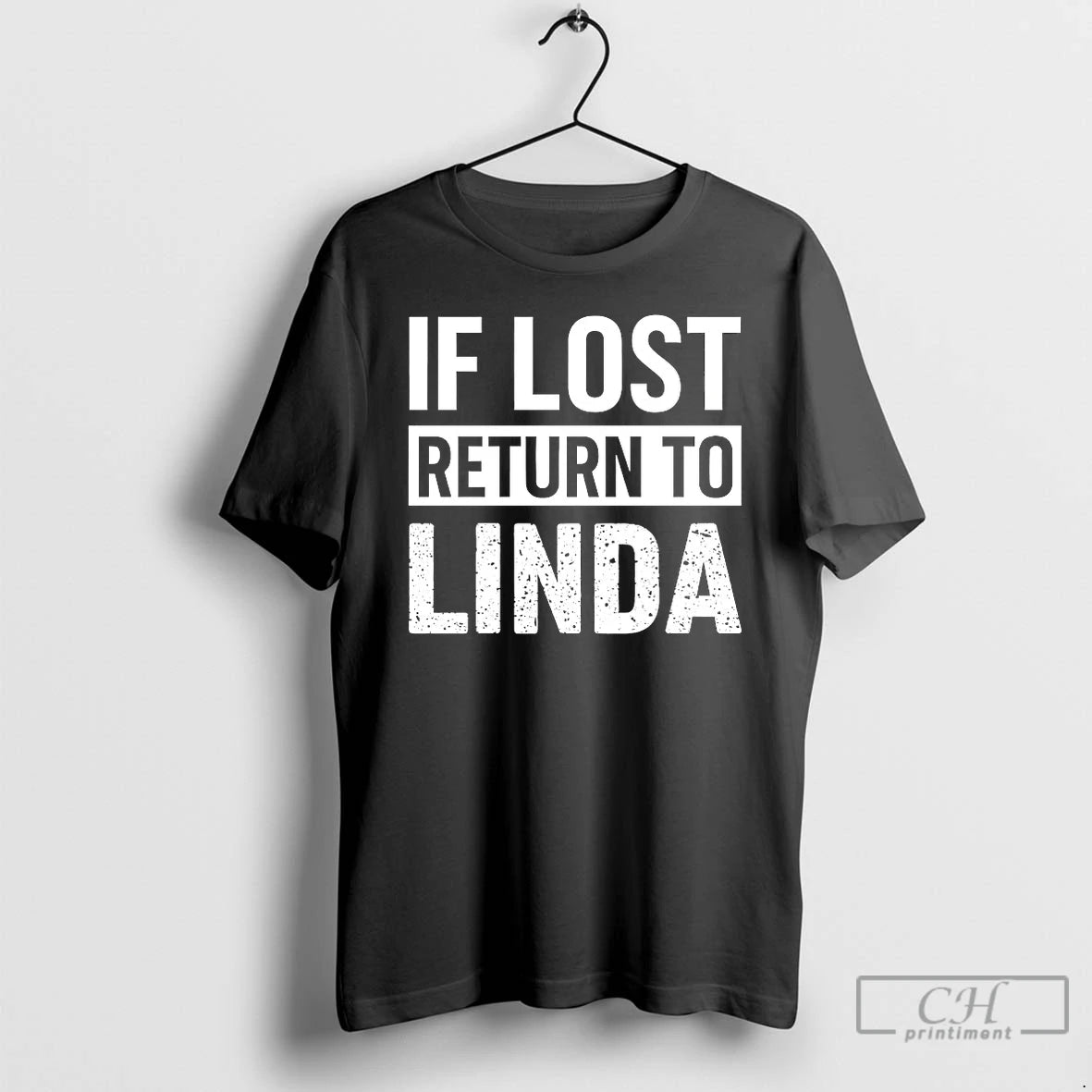 Classic If Lost Return To Linda T-Shirts, Hoodie, Sweatshirt | PopFlextees.com