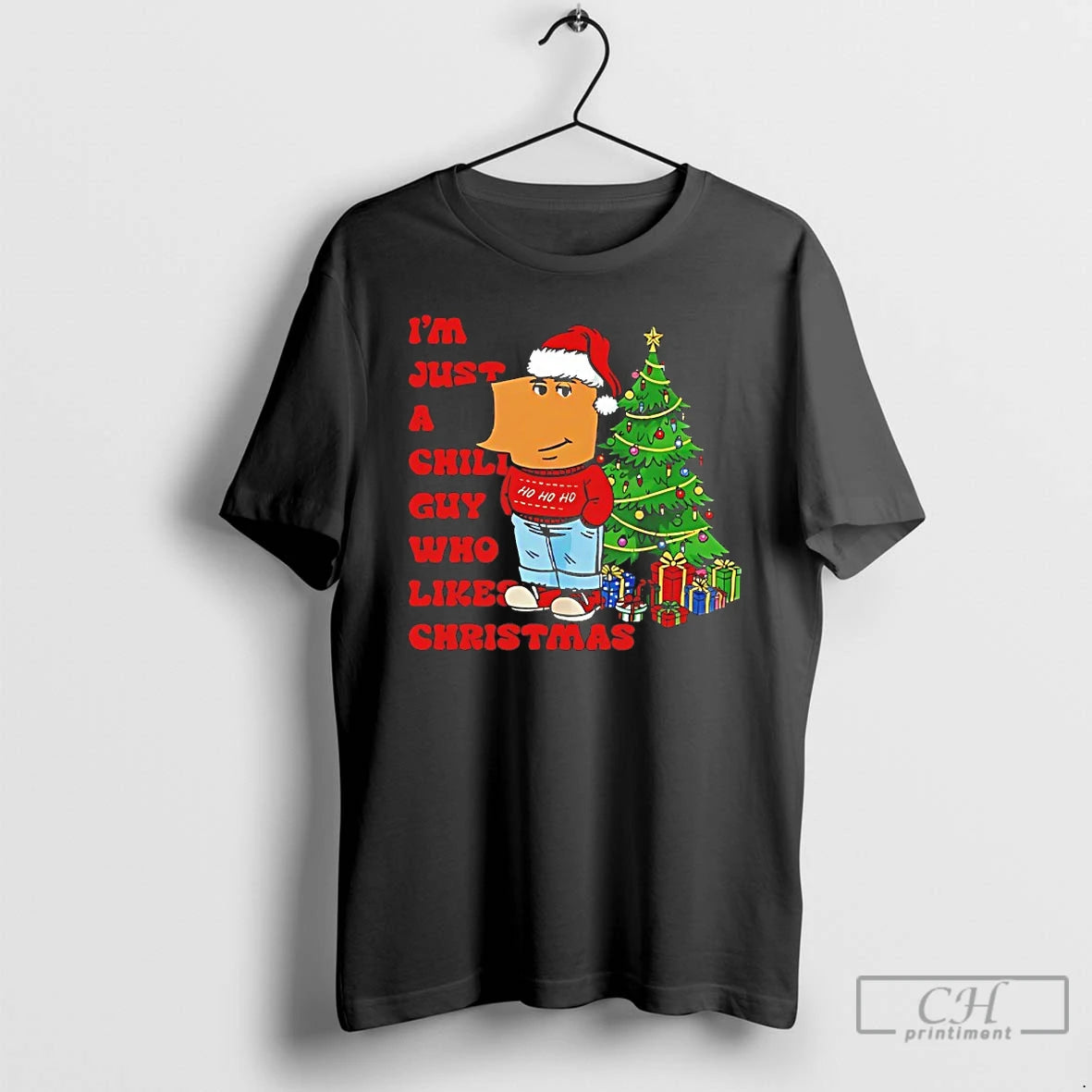 Classic Im Just A Chill Guy Who Likes Christmas T-Shirts, Hoodie, Sweatshirt | PopFlextees.com