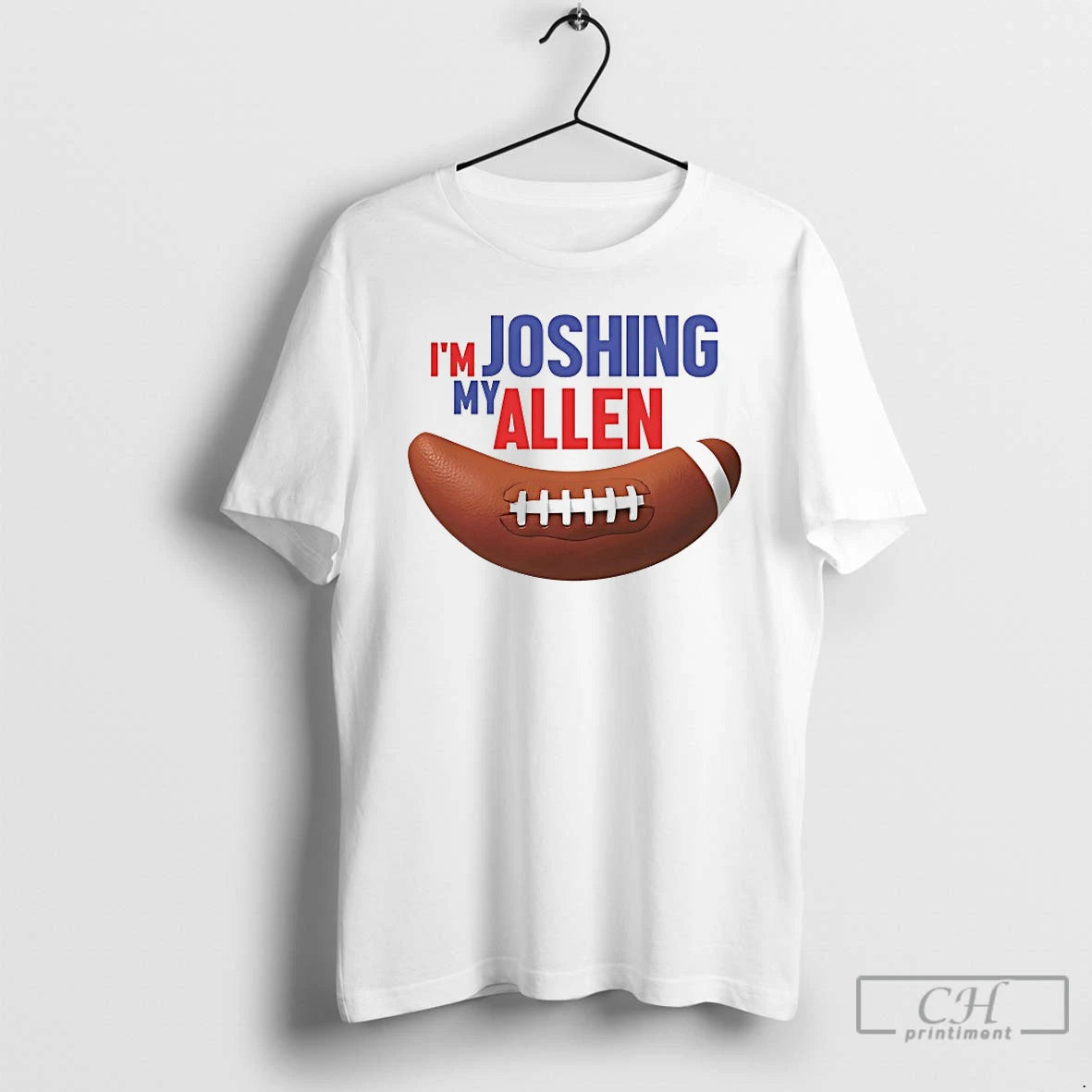 Classic Im My Joshing Allen T-Shirts, Hoodie, Sweatshirt | PopFlextees.com