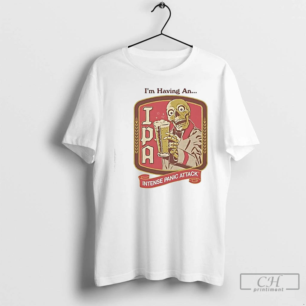 Classic Im Having An Steven Rhodes Ipa Intense Panic Attack Graphic T-Shirts, Hoodie, Sweatshirt | PopFlextees.com